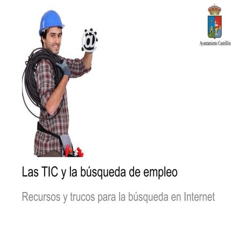 Trucos y recursos para la búsqueda de empleo con ayuda de las TIC e Internet