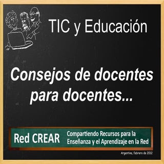 Tic y Educación - Consejos de docen...