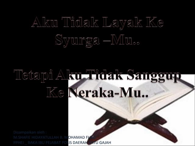 Tidak layak ke syurga mu
