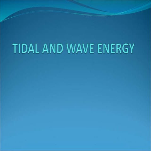 Introduction of Tidal and Wave energy principles