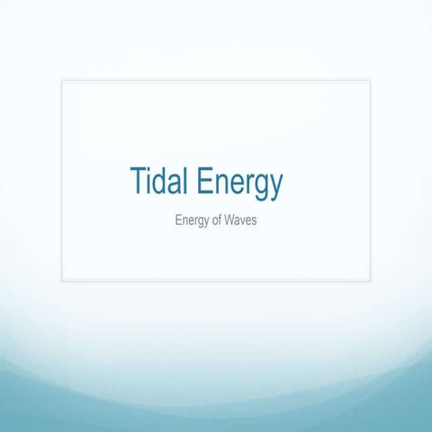 Tidal energy | PPTX