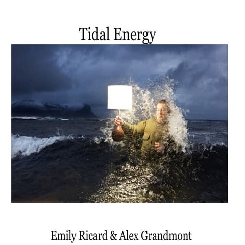 Tidal power.