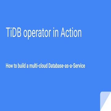 TiDB operator in Action.pdf