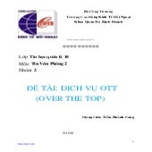 Đề tài Dịch vụ OTT (Over The Top)