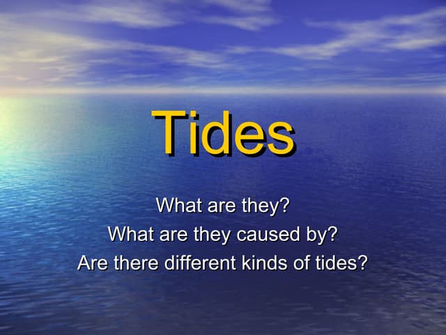 Tides