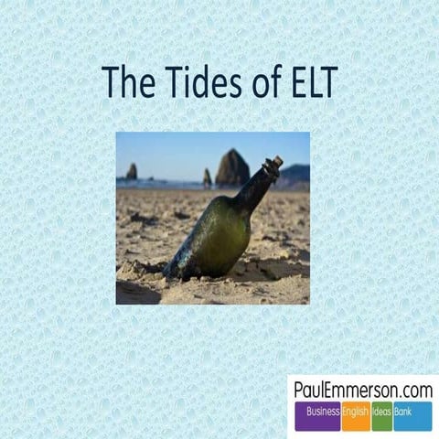 Tides of ELT
