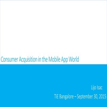 Consumer Acquisition in Mobile App World 