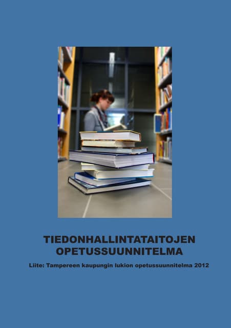 Tiedonhallintataitojen opetussuunni...