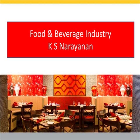 F&B market insights by KS Narayanan, CEO - PAN India Foodsolutions #TiEFoodCamp
