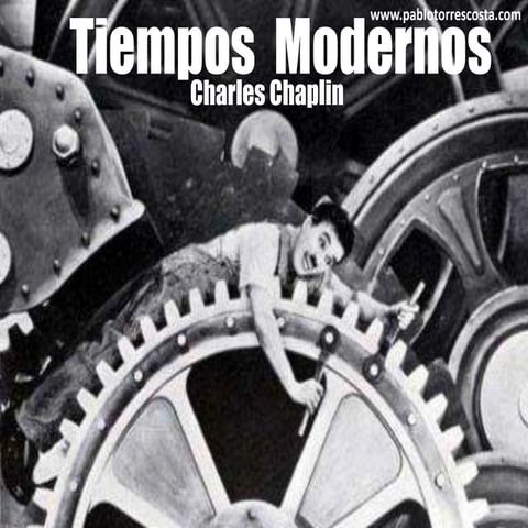 Tiempos modernos