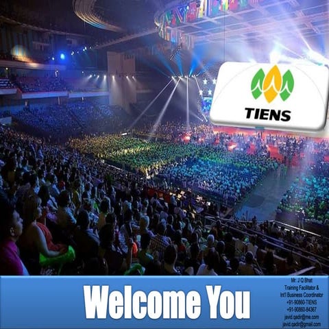 Tiens opp by mr. j q bhat