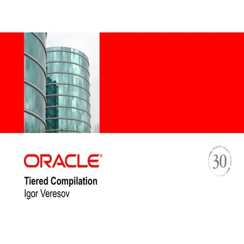 Tiered Compilation in Hotspot JVM