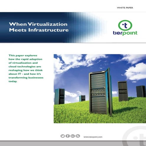 TierPoint White Paper_When_Virtualization_Meets_Infrastructure_2015