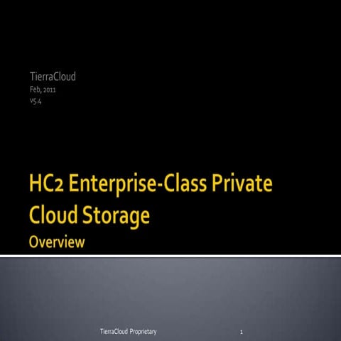 TierraCloud HC2 Customer Presentation