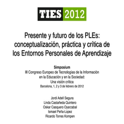 Ties2012: El futuro de los PLEs