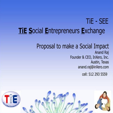 Ti E Social Entrepreneurs Exchange Anand Raj  V1