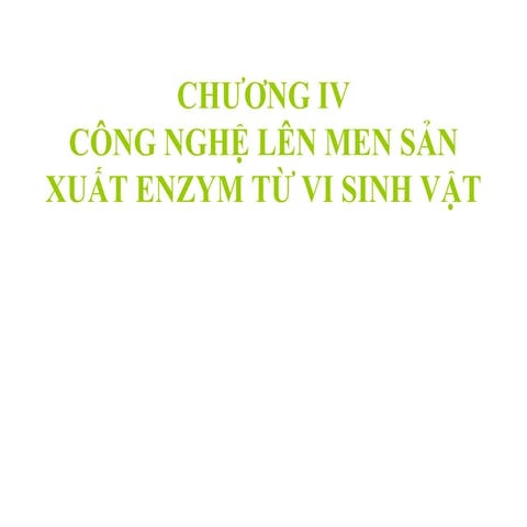 Tiet 8 sản xuất enzym 1