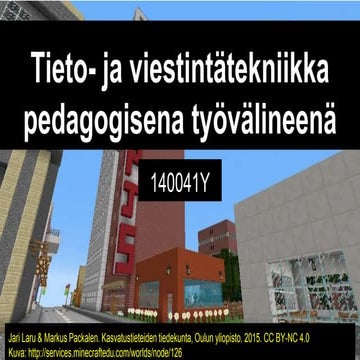 Tieto  ja viestintätekniikka pedagogisena työvälineenä. luento 1 