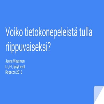 Tietokonepeliriippuvuus