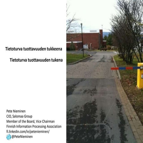 Tietoturva tuottavuuden tukena