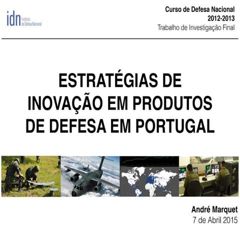 Estratégias de Desenvolvimento de Produto e Inovação em Defesa