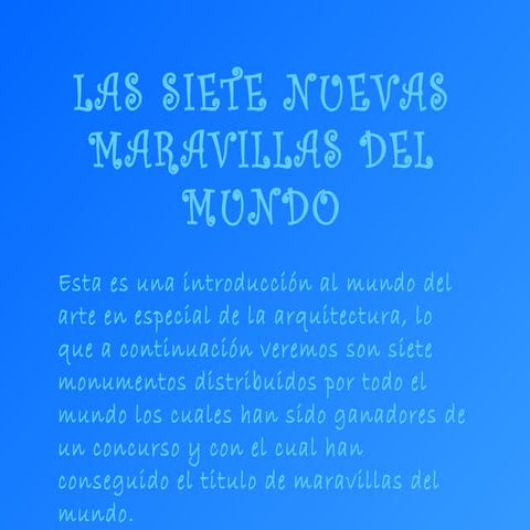 siete maravillas del mundo moderno