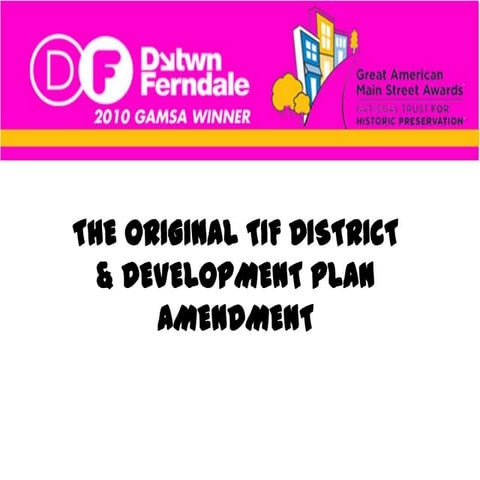 Tif original 2011 final council presentation