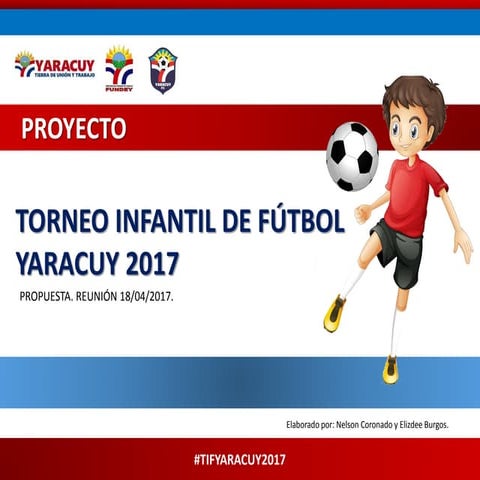Propuesta Inicial Torneo Infantil Yaracuy 2017
