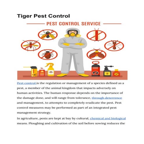 Tiger pest control