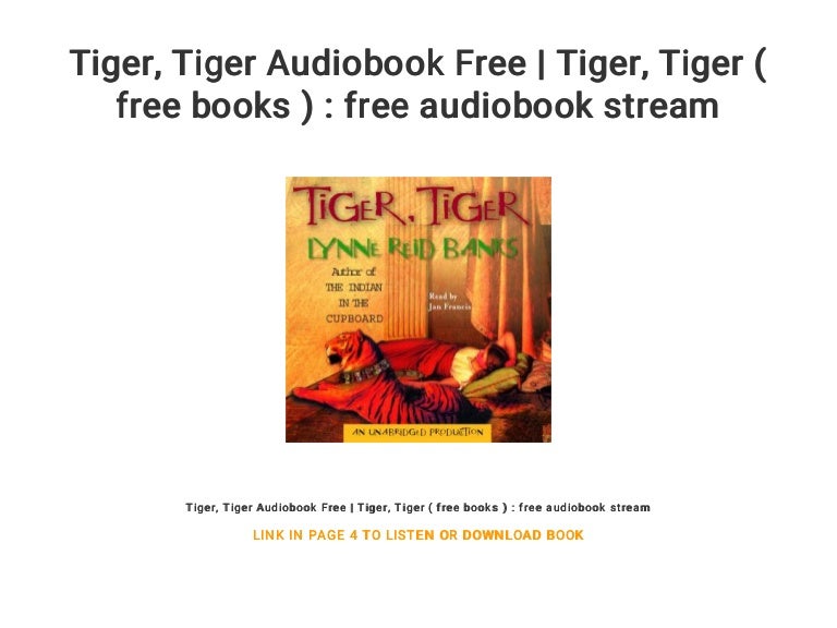 Tiger... Tiger Audiobook Free | Tiger... Tiger ( free books ) : free…