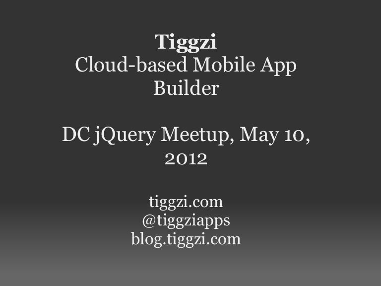Tiggzi Mobile App Builder Tiggzi Mobile App Builder