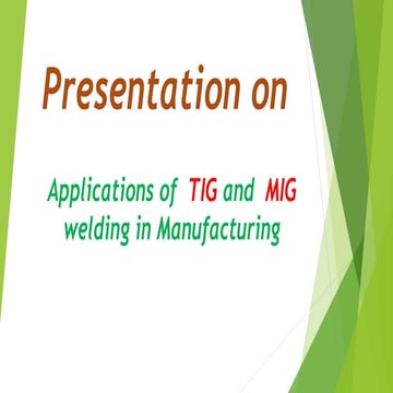 Application of TIG & MIG Welding in Manufacturing