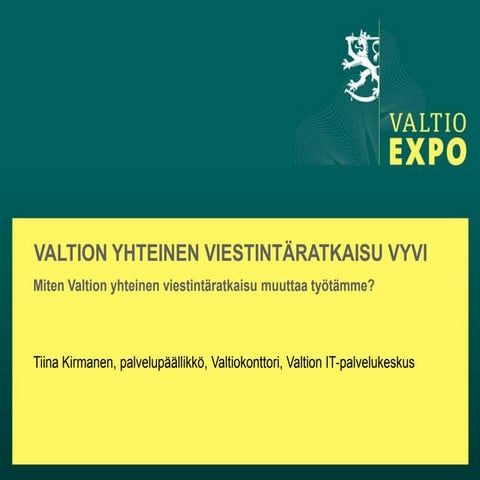 Tiina_Kirmanen_Miten_valtion_yhteinen_viestintaratkaisu_muuttaa ...