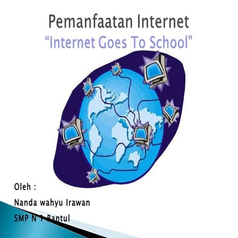 Pemanfaatan Internet