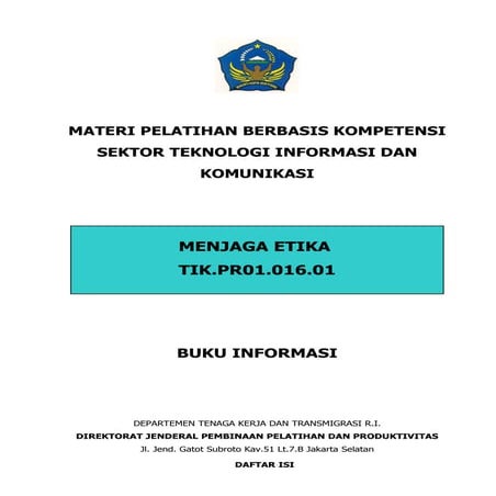Tik.pr01.016.01 b informasi menjaga etika