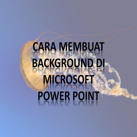 tik 5 cara membuat background microsoft power point .pptx