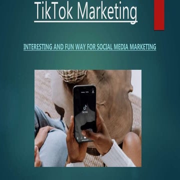 Tik tok marketing and social media marketing                                 ...