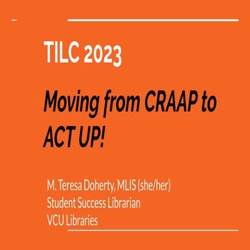 Moving from CRAAP to ACT UP! (TILC 2023)