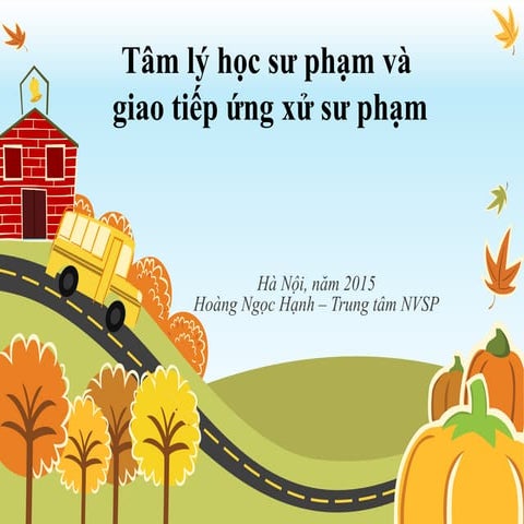 Tâm lý học sư phạm, giao tiếp trong sư phạm.