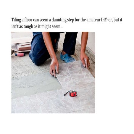 How to tile a floor