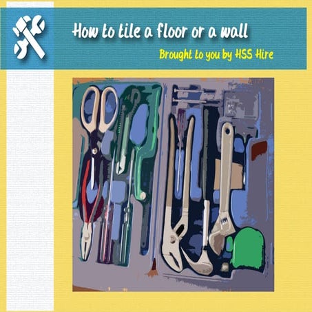 How to tile a floor and wall