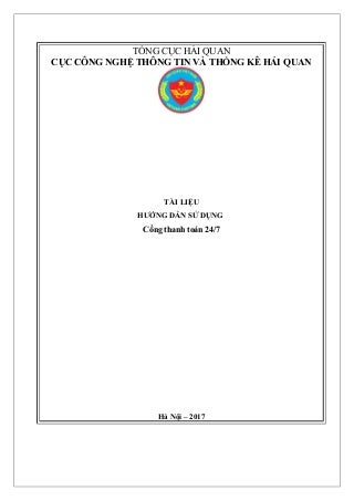 Tài liệu Hội nghị tập huấn nộp thuế XNK điện tử và thông quan 24/7