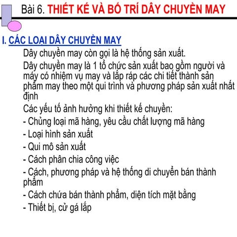Tài liệu thiết kế dây chuyền may    thiết kế và bố trí dây chuyền may