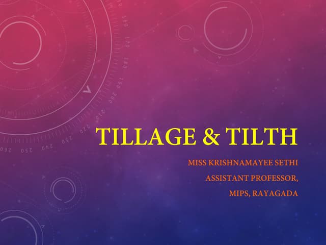 Tillage n tilth