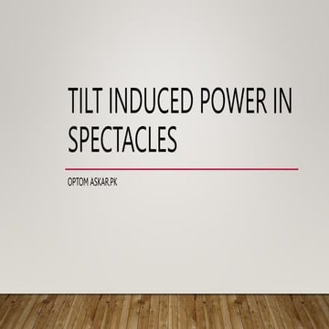 TILT INDUCED POWER IN SPECTACLES.pptx