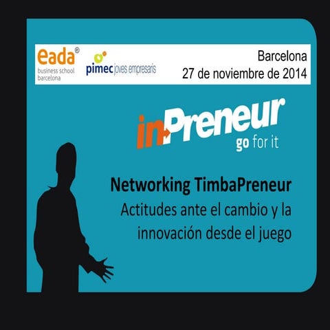 #TimbaNetworking de inPreneur en eada (27-11-2014)