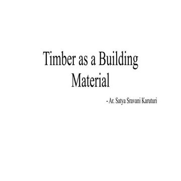 Timber as a Building Material.pptx