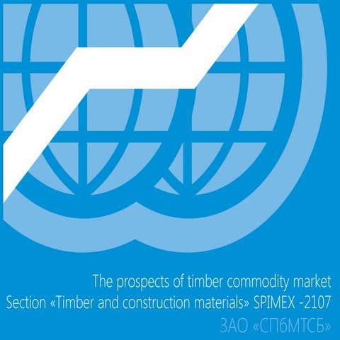 Timber commodity market presentation eng