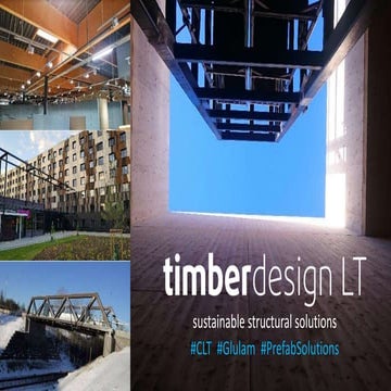 Timber Design LT | Sustainable structural solutions | PPTX