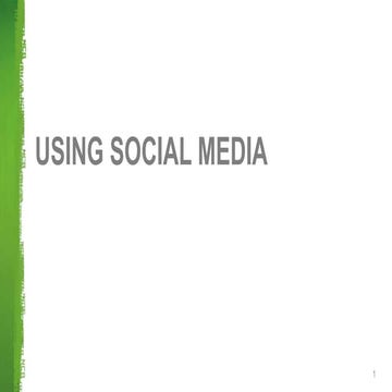 Using Social Media (Tips and best practices)